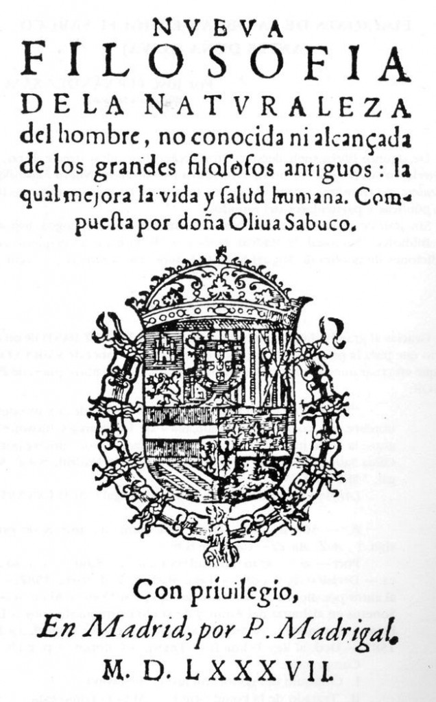 Primeira edição, de 1587, do livro Nova Filosofia da Natureza, da médica e filósofa Oliva Sabuco. A obra foi severamente censurada pela Inquisição
