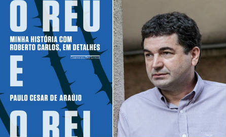 Capa de 'O réu e o rei' e o autor da obra, Paulo Cesar de Araújo (Foto: Divulgação e Bel Pedrosa/Divulgação)
