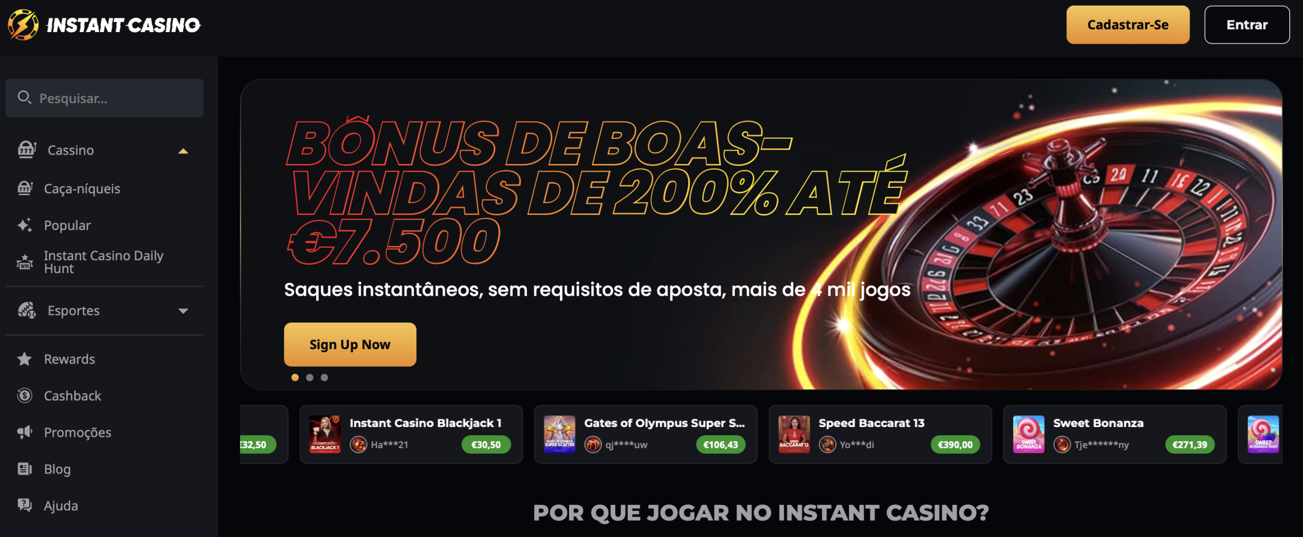 Instant Casino - Levantamentos Instantâneos e 10% Cashback Semanal